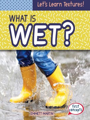 cover image of What Is Wet?